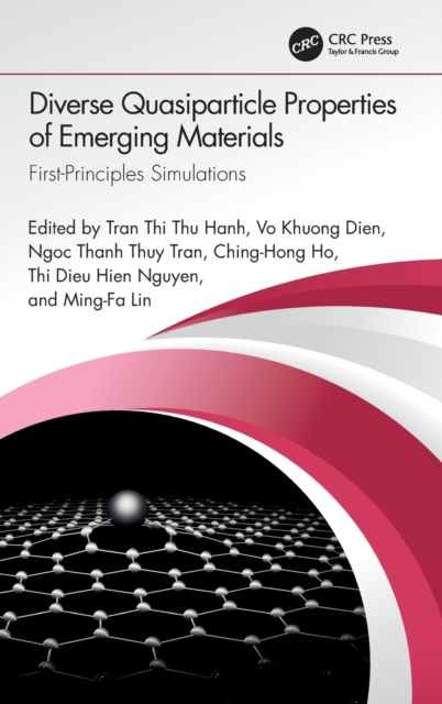 Diverse Quasiparticle Properties of Emerging Materials