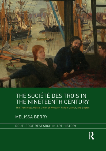 The Societe des Trois in the Nineteenth Century