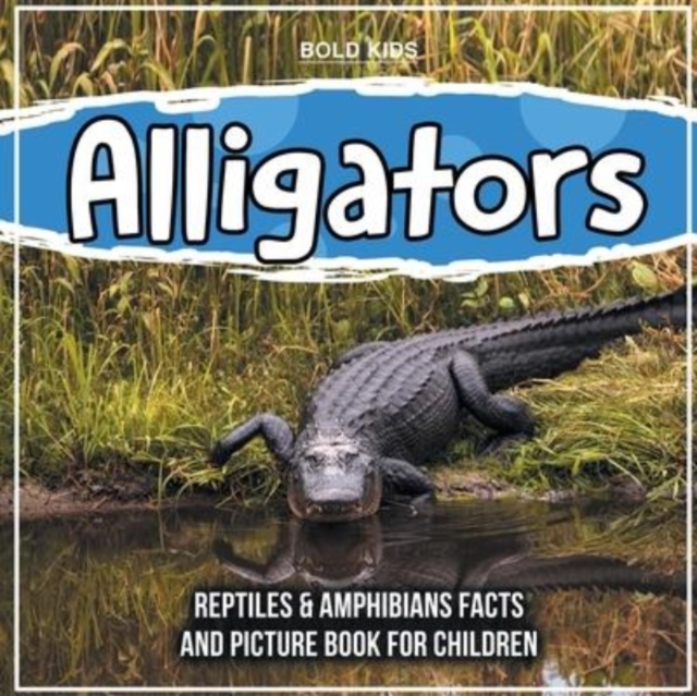 Alligators