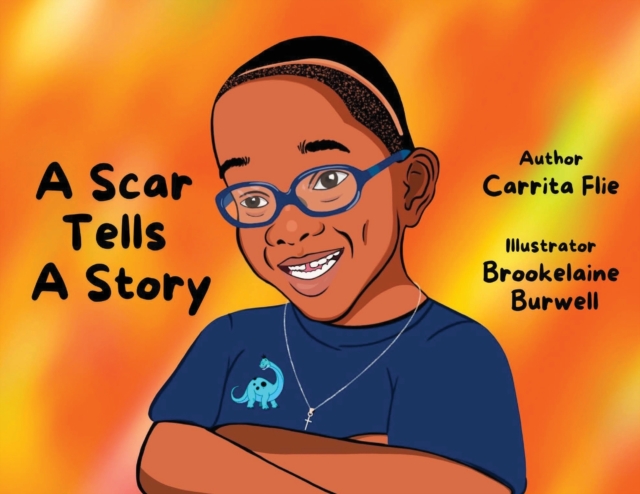 A Scar Tells a Story