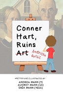 Conner Hart, Ruins Art (American Gothic)