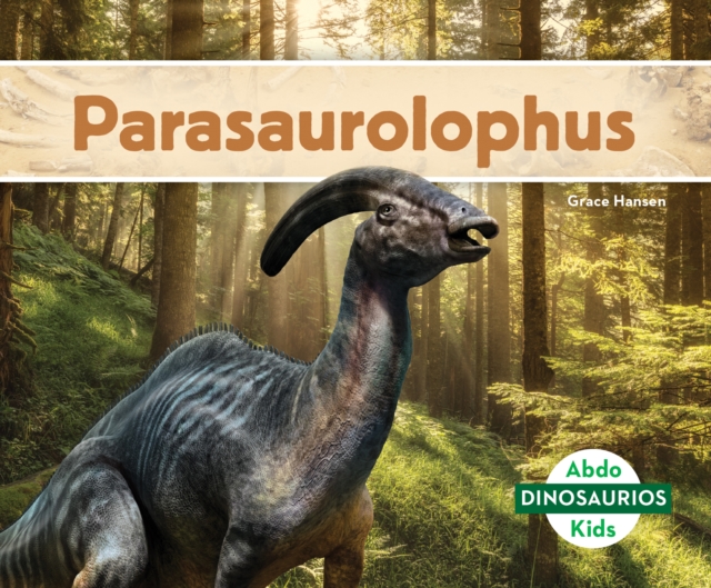 Parasaurolophus (Spanish Version)
