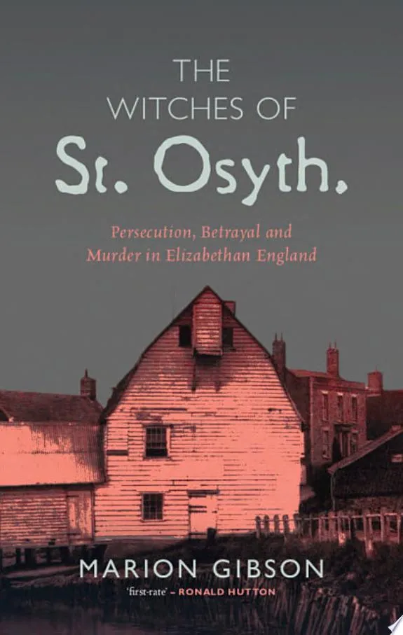 The Witches of St Osyth