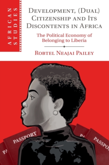 Development, (Dual) Citizenship and Its Discontents in Africa