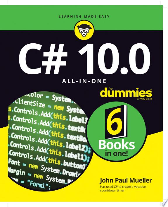 C# 10.0 All-in-One For Dummies