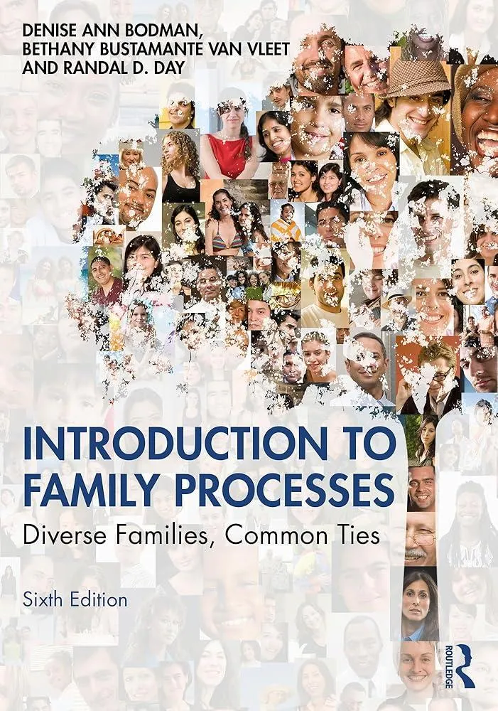 Introduction to Family Processes : Diverse Families, Common Ties