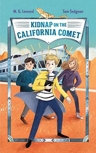 Kidnap on the California Comet: Adventures on Trains #2 : 2