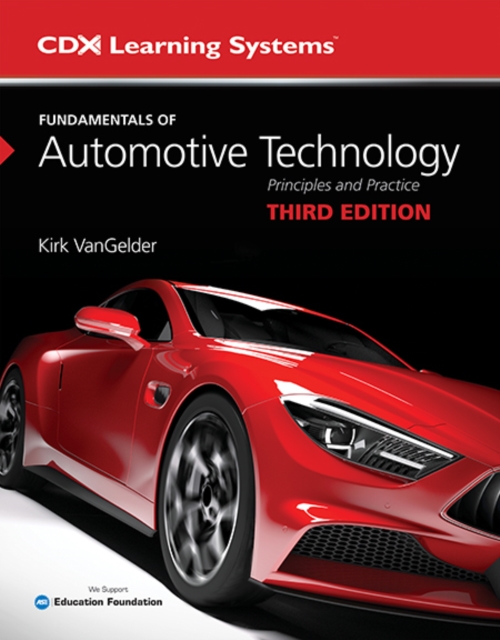 Fundamentals of Automotive Technology with 1 Year Access to Fundamentals of Automotive Technology ONLINE