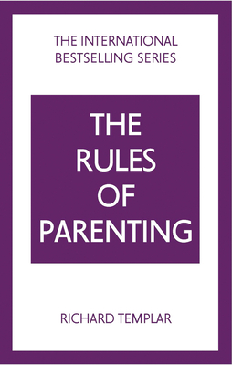 The Rules of Parenting