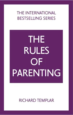 The Rules of Parenting