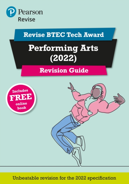 Pearson REVISE BTEC 2022 Tech Award Performing Arts Revision Guide inc online edition - for 2026, 2027 exams