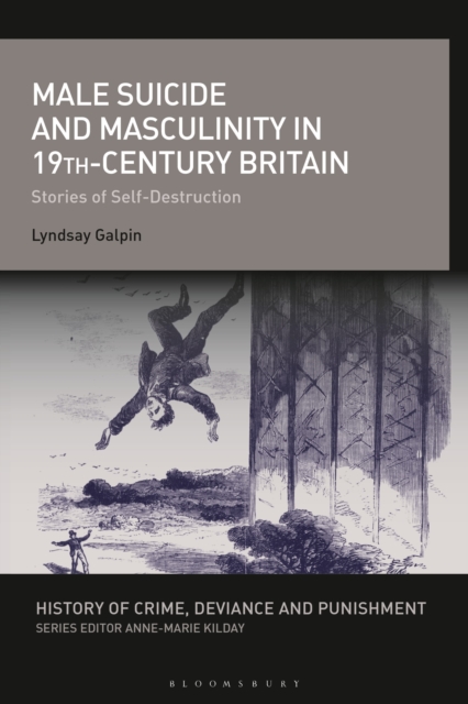 Male Suicide and Masculinity in 19th-Century Britain