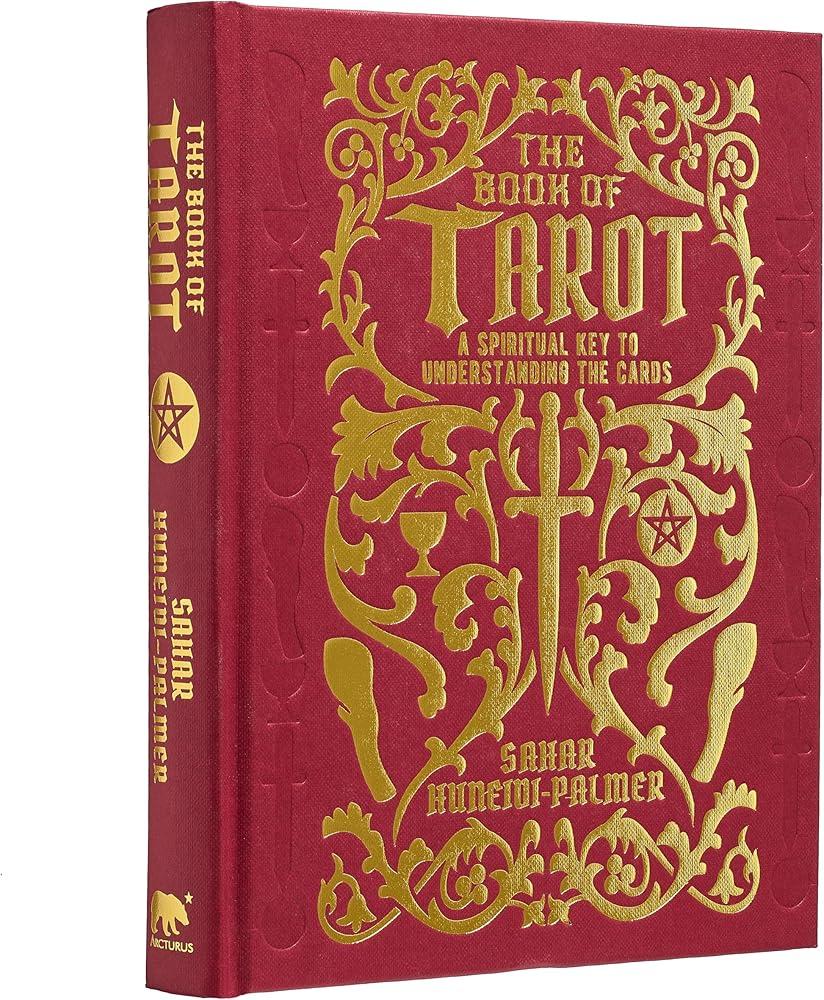 The Book of Tarot : A Spiritual Key to Understanding the Cards