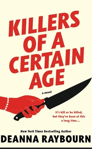 Killers of a Certain Age : A gripping, action-packed cosy crime adventure to keep you hooked in 2023