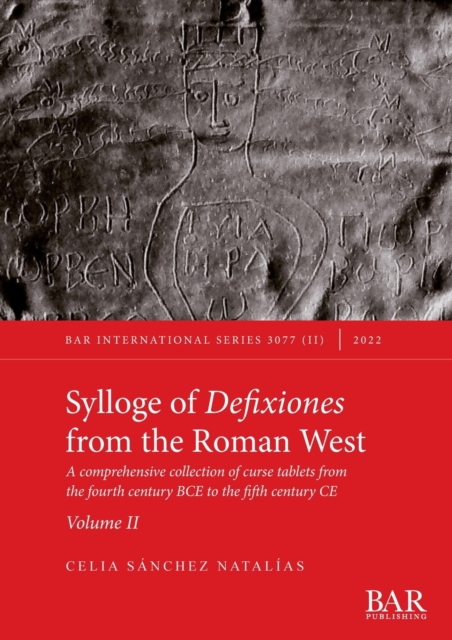 Sylloge of Defixiones from the Roman West
