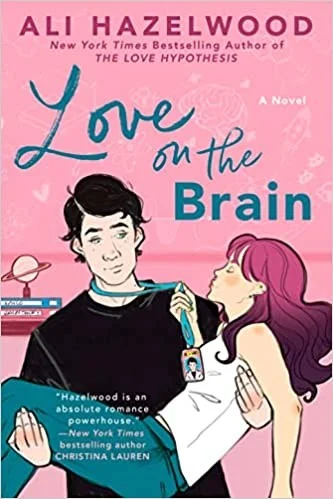 Love on the Brain : From the bestselling author of The Love Hypothesis