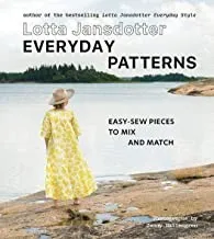 Lotta Jansdotter Everyday Patterns : easy-sew pieces to mix and match