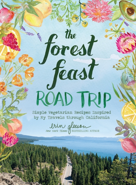 The Forest Feast Road Trip