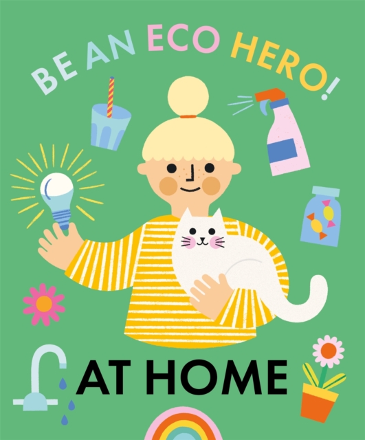 Be an Eco Hero!