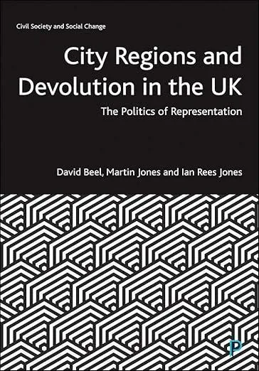 City Regions and Devolution in the UK