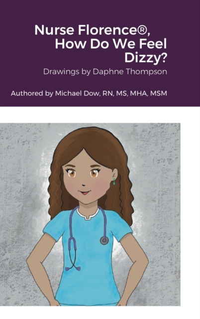 Nurse Florence(R), How Do We Feel Dizzy?