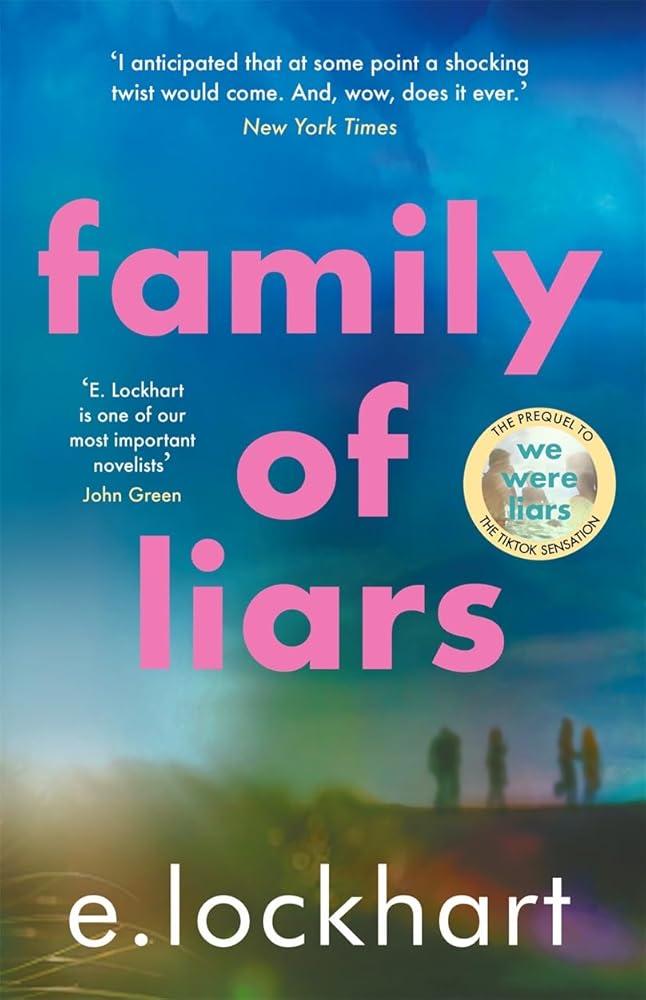 Family of Liars : The Prequel to We Were Liars