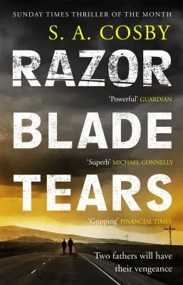 Razorblade Tears : The Sunday Times Thriller of the Month