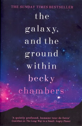 The Galaxy, and the Ground Within