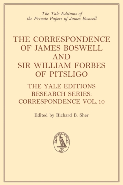 The Correspondence of James Boswell and Sir William Forbes of Pitsligo