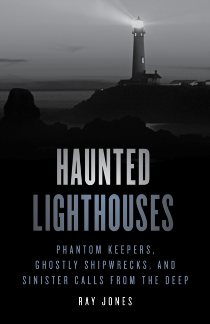 Haunted Lighthouses