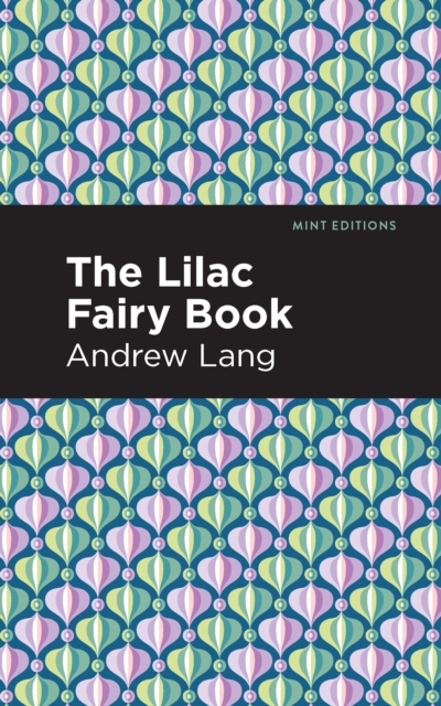 The Lilac Fairy Book