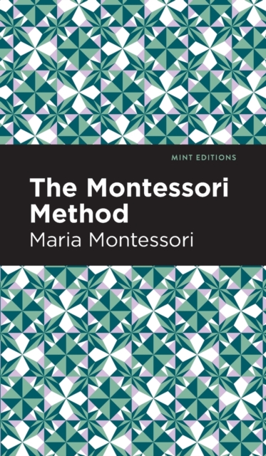 The Montessori Method