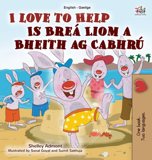 I Love to Help (English Irish Bilingual Children's Book)