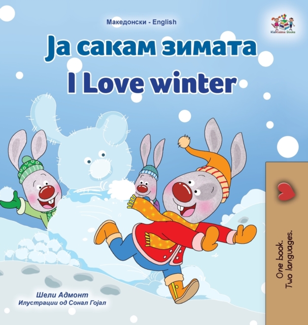I Love Winter (Macedonian English Bilingual Children's Book)