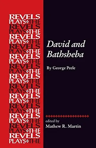 David and Bathsheba : George Peele