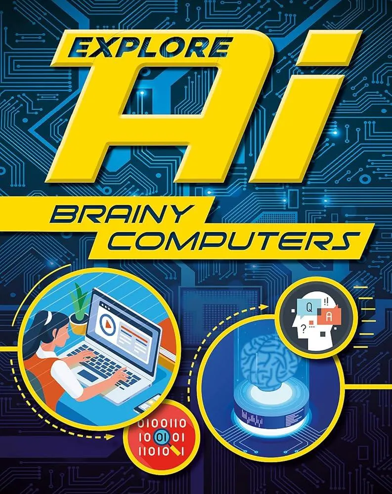 Explore AI: Brainy Computers