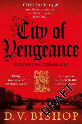 City of Vengeance : From the Winner of The Crime Writers' Association Historical Dagger Award