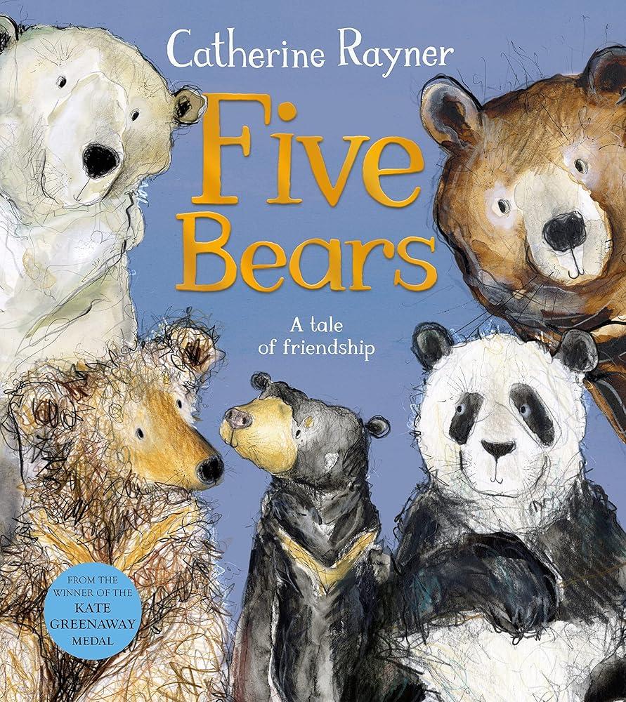 Five Bears : A tale of friendship