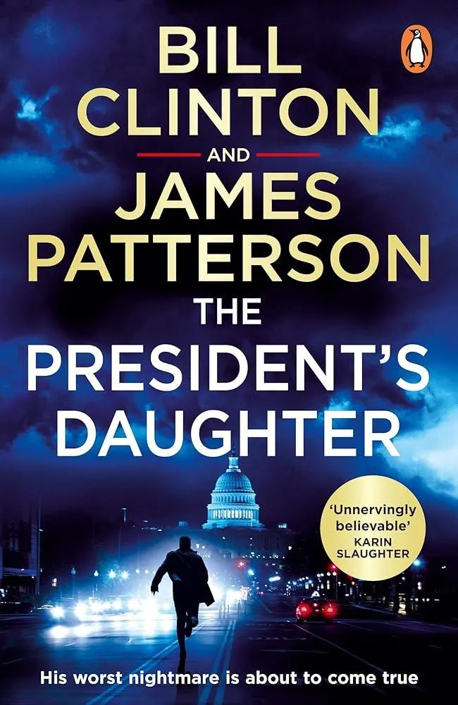 The President’s Daughter : the #1 Sunday Times bestseller