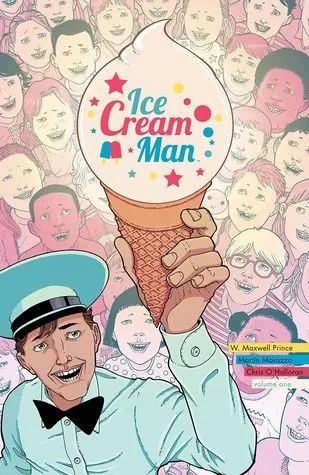 Ice Cream Man Volume 1: Rainbow Sprinkles