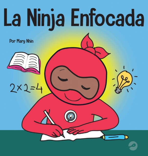 La Ninja Enfocada