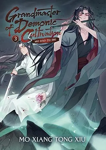 Grandmaster of Demonic Cultivation: Mo Dao Zu Shi (Novel) Vol. 3 : 3