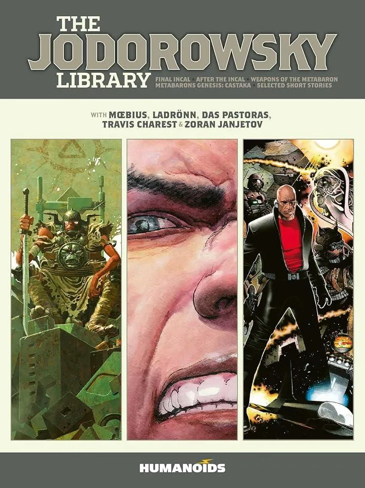 The Jodorowsky Library: Book Three : Final Incal • After the Incal • Metabarons Genesis: Castaka • Weapons of the Metabaron • Selected Short Stories : 3