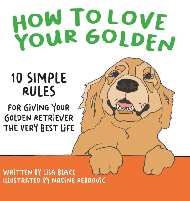 How to Love Your Golden
