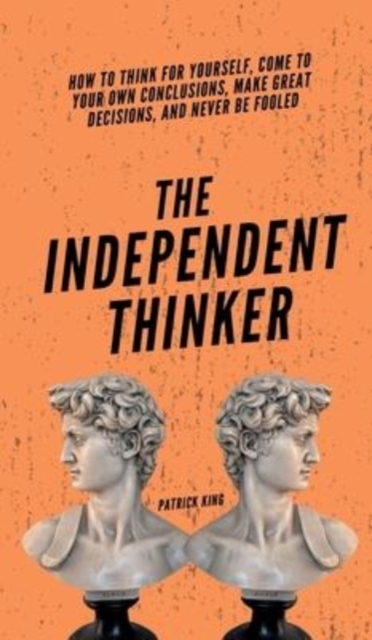 The Independent Thinker