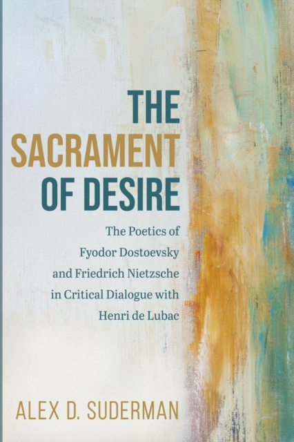 The Sacrament of Desire