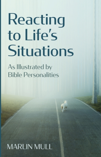 Reacting to Life's Situations