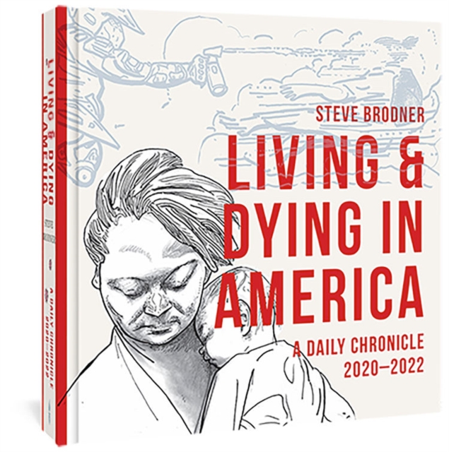 Living And Dying In America