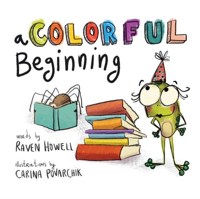 A Colorful Beginning