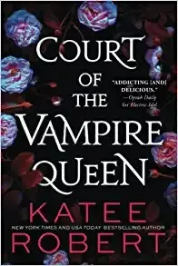 Court of the Vampire Queen (Collector's Edition) : A Paranormal Reverse Harem Romance